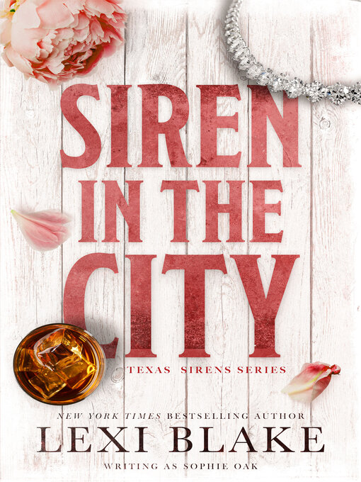 Title details for Siren in the City by Lexi Blake - Available